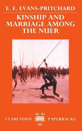 Book cover of Kinship and Marriage Among the Nuer