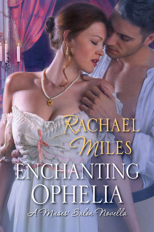 Book cover of Enchanting Ophelia (The Muses' Salon Series)