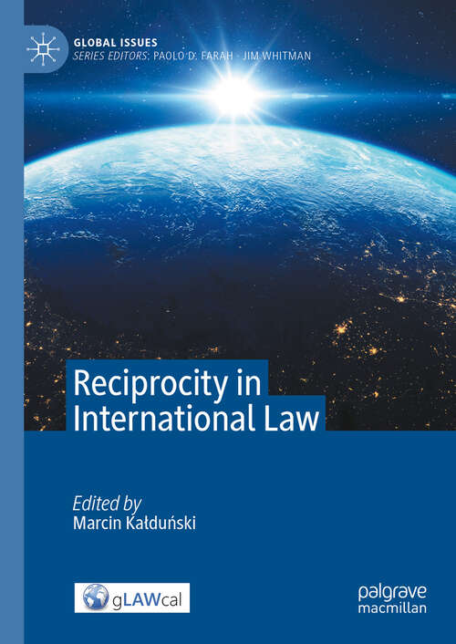 Book cover of Reciprocity in International Law (Global Issues)