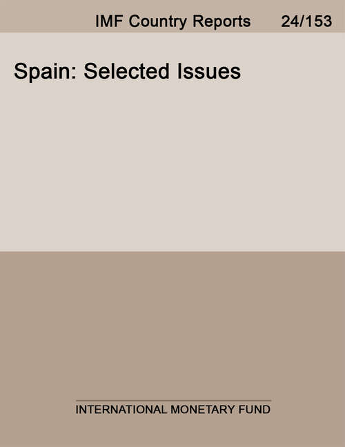 Book cover of Spain: Selected Issues (Imf Staff Country Reports: Country Report No. 14/193)