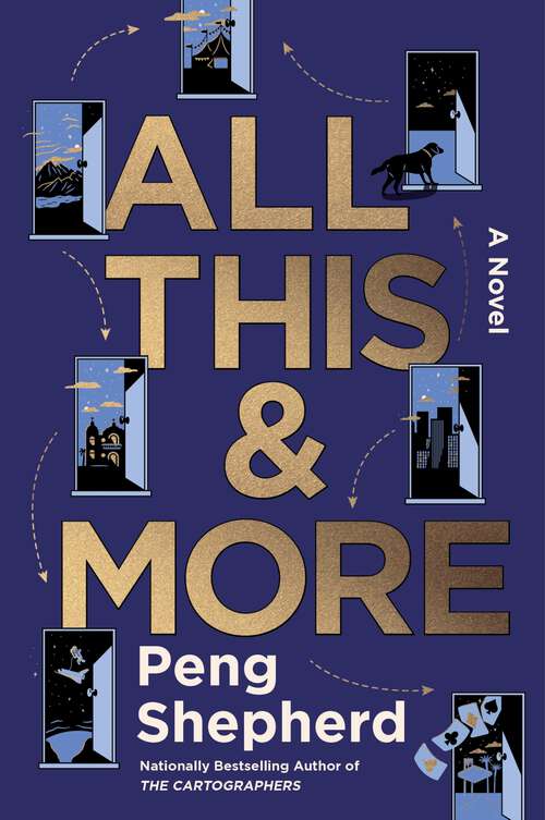 Book cover of All This and More: A Novel