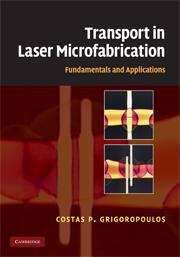 Book cover of Transport in Laser Microfabrication: Fundamentals and Applications