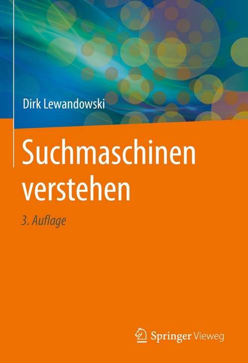 Book cover of Suchmaschinen verstehen (3. Aufl. 2021)