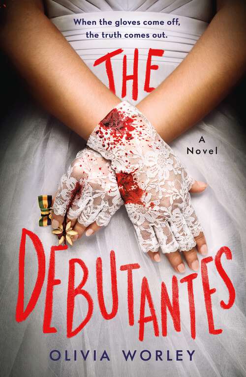 Book cover of The Debutantes: A Novel