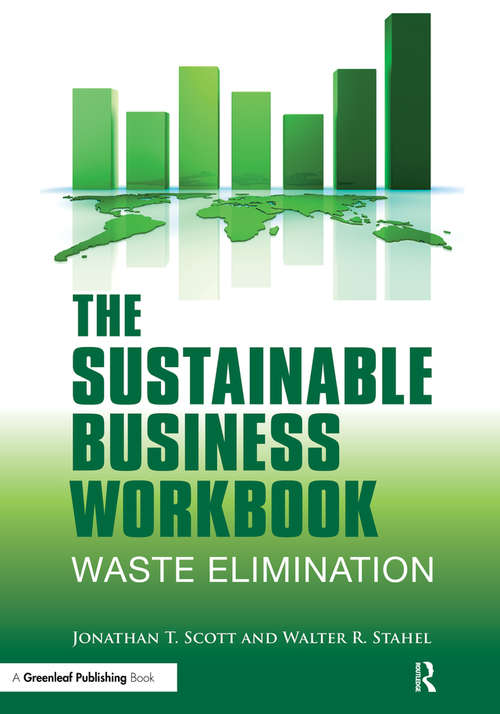 Book cover of The Sustainable Business Workbook: A Practitioner's Guide to Achieving Long-Term Profitability and Competitiveness
