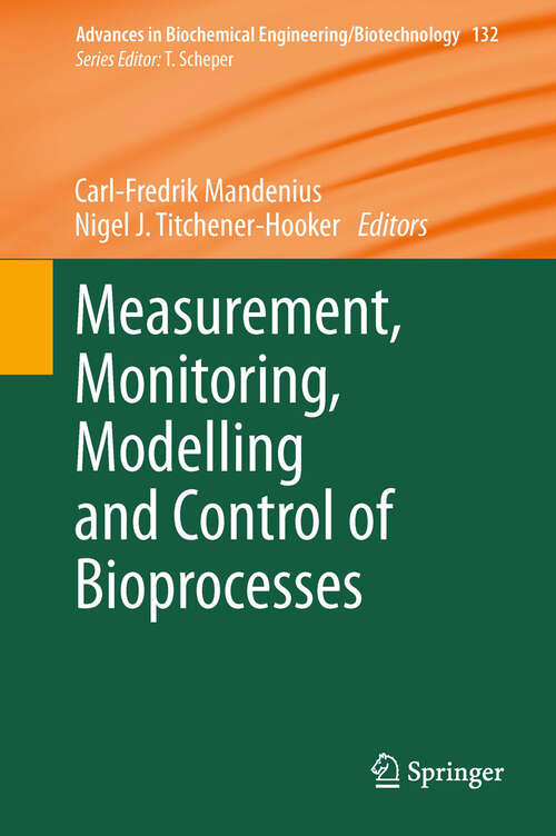 Book cover of Measurement, Monitoring, Modelling and Control of Bioprocesses