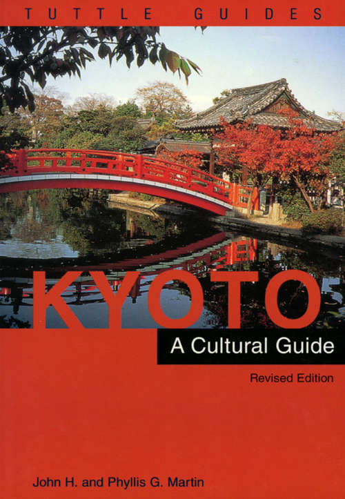 Book cover of Kyoto a Cultural Guide