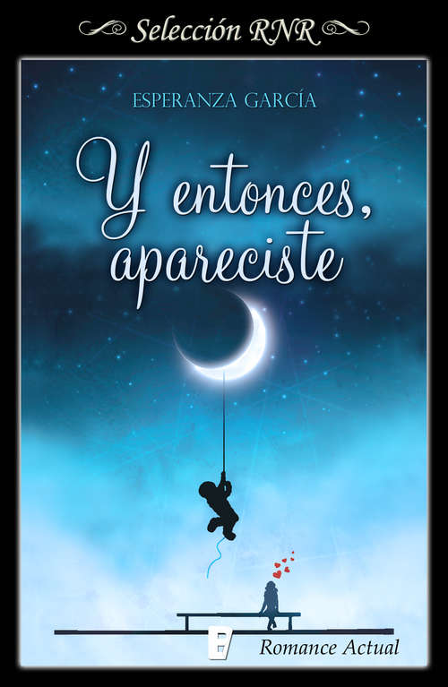 Book cover of Y entonces, apareciste