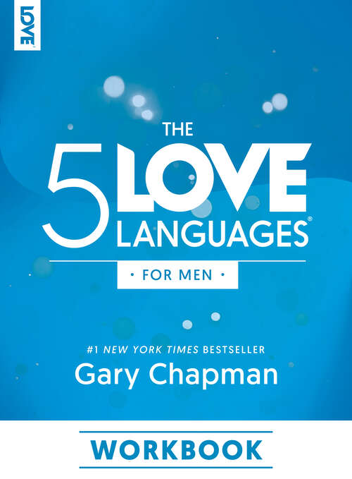 Book cover of The 5 Love Languages for Men Workbook