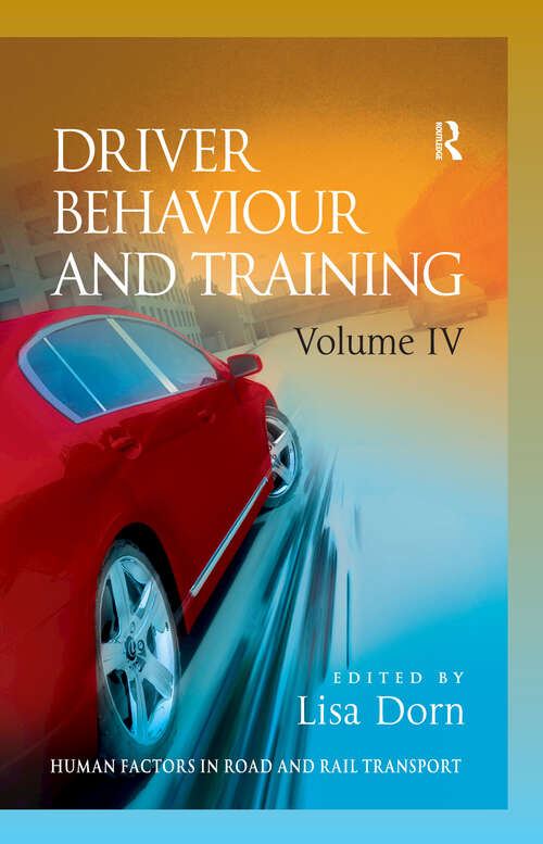 Book cover of Driver Behaviour and Training: Volume 4