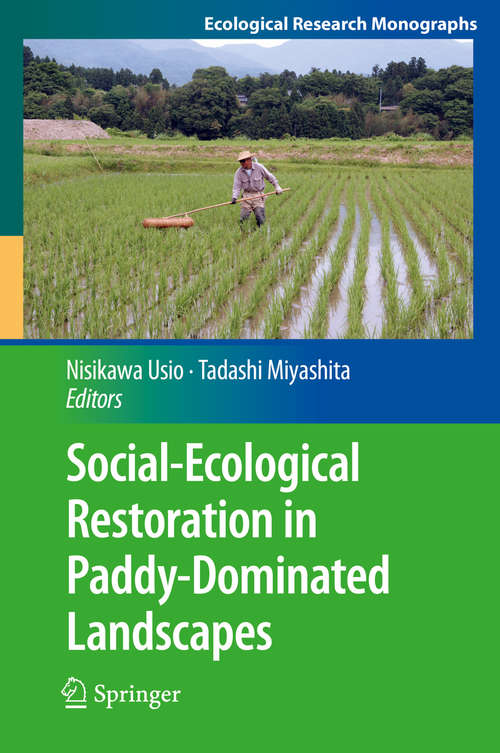 Book cover of Social-Ecological Restoration in Paddy-Dominated Landscapes