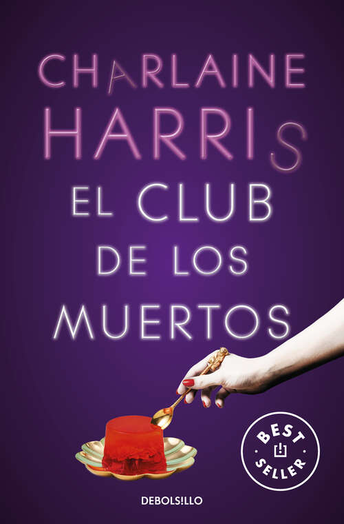 Book cover of El Club de los Muertos (Sookie Stackhouse: Volumen 3)