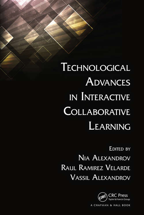 Book cover of Technological Advances in Interactive Collaborative Learning