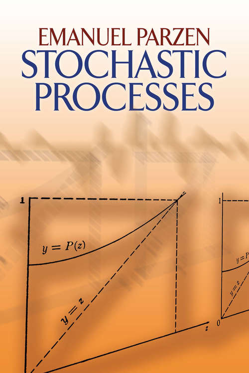 Book cover of Stochastic Processes: Holden-day Series In Probability And Statistics (Dover Books on Mathematics #24)