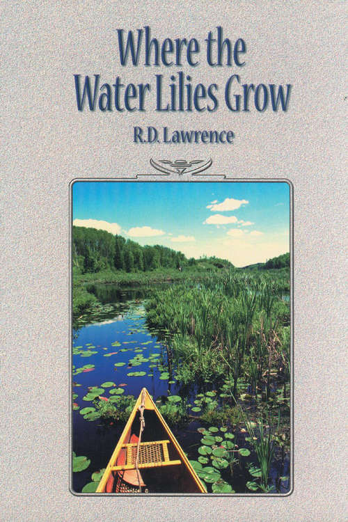 Book cover of Where the Water Lilies Grow