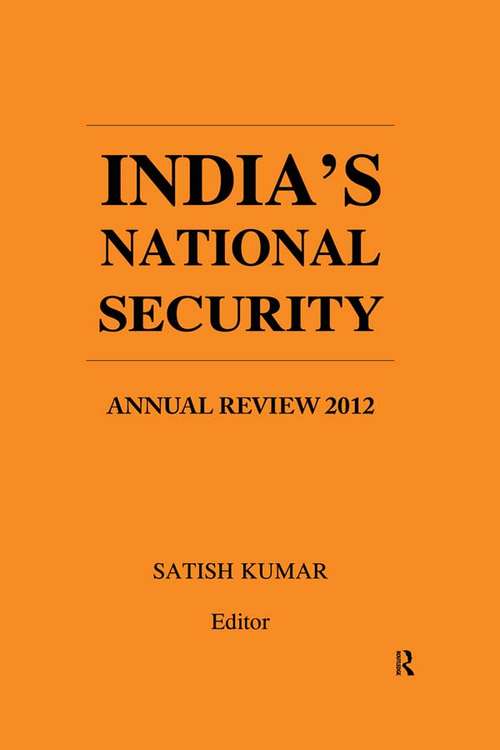 Book cover of India’s National Security: Annual Review 2012