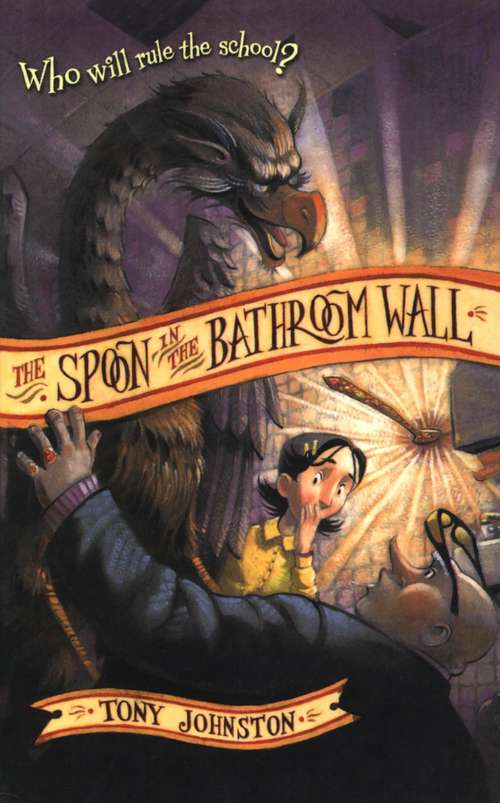 Book cover of The Spoon in the Bathroom Wall