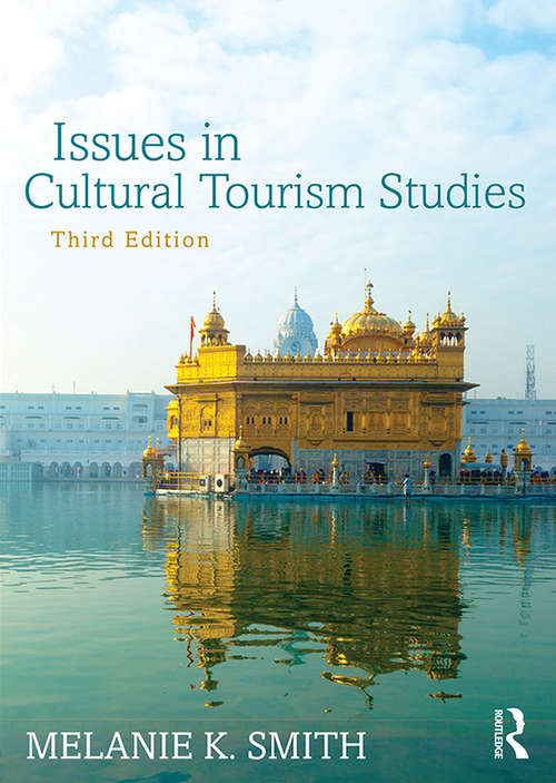 Book cover of Issues in Cultural Tourism Studies (3)