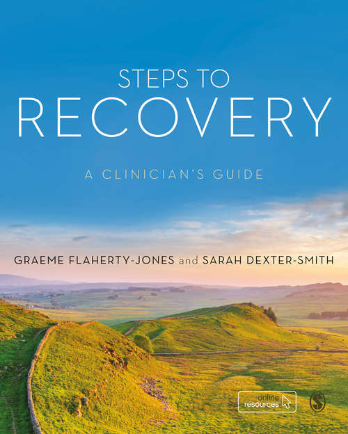 Book cover of Steps to Recovery: A clinician's guide