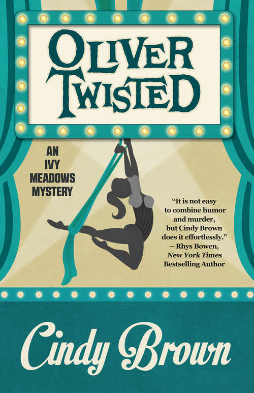 Book cover of Oliver Twisted (An Ivy Meadows Mystery #3)