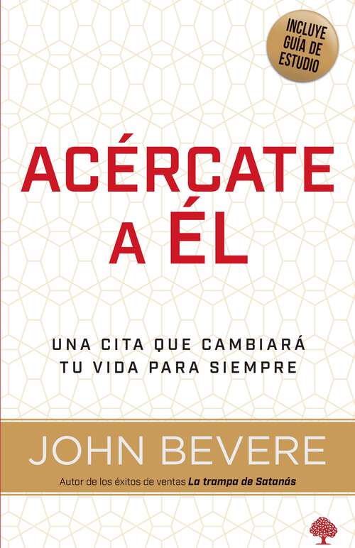 Book cover of Acéracte a él: Una cita que cambiará tu vidsa para siempre