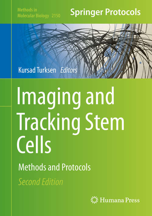 Book cover of Imaging and Tracking Stem Cells: Methods and Protocols (2nd ed. 2020) (Methods in Molecular Biology #2150)