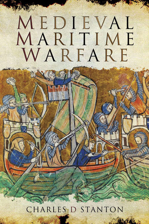 Book cover of Medieval Maritime Warfare