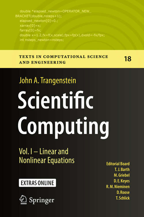 Book cover of Scientific Computing: Eigenvalues And Optimization (1st ed. 2017) (Texts In Computational Science And Engineering #19)