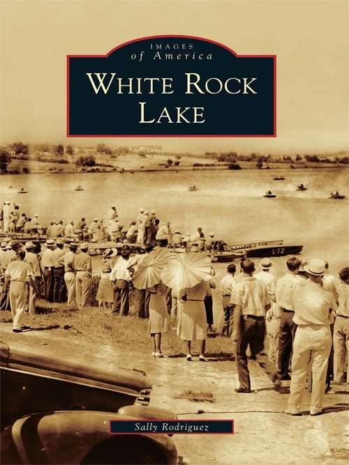 Book cover of White Rock Lake