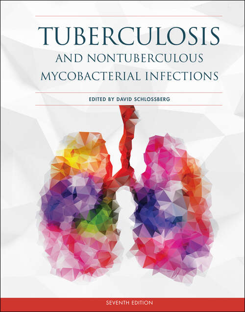 Book cover of Tuberculosis and Nontuberculous Mycobacterial Infections: And Non Tuberculous Myobacterial Infections (3) (ASM Books #36)