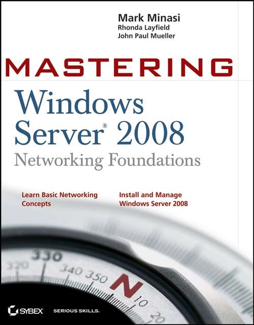 Book cover of Mastering Windows Server 2008 Networking Foundations