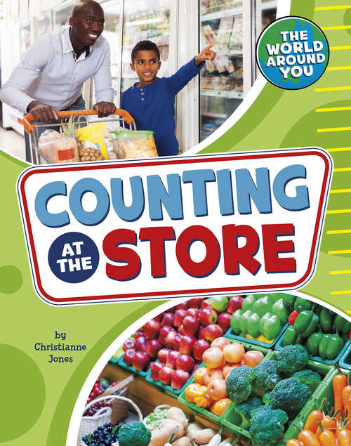 Book cover of Counting at the Store (The World Around You)