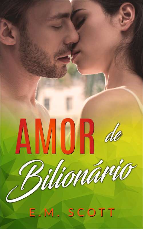 Book cover of Amor de Bilionário