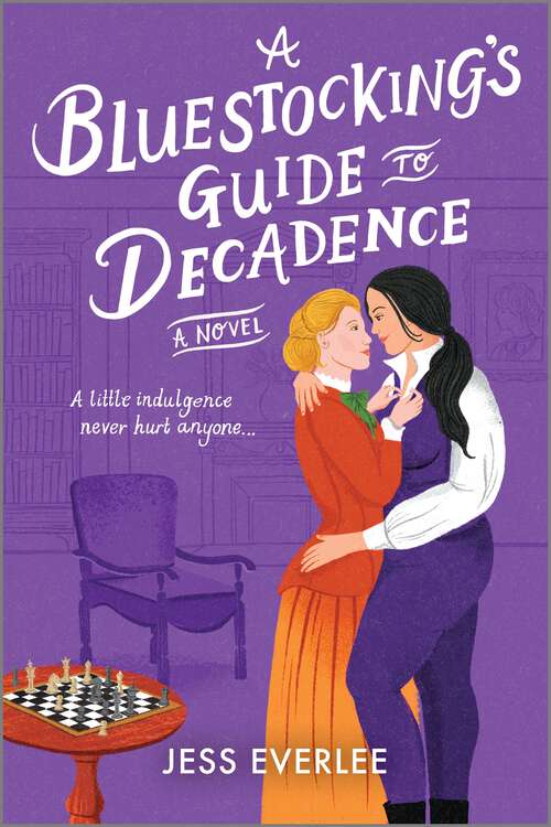 Book cover of A Bluestocking's Guide to Decadence (Original) (Lucky Lovers of London #3)