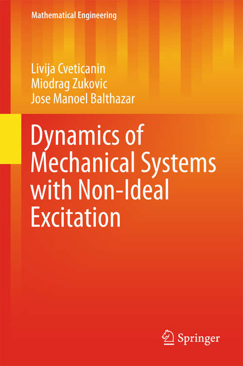 Book cover of Dynamics of Mechanical Systems with Non-Ideal Excitation
