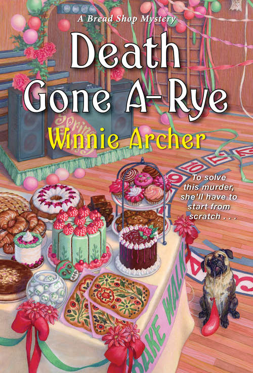 Book cover of Death Gone A-Rye (A Bread Shop Mystery #6)