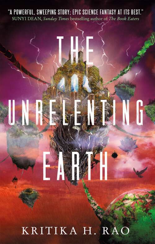 Book cover of The Unrelenting Earth: The Rages Trilogy Series (The Rages Trilogy #2)