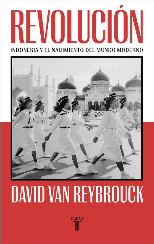 Book cover of Revolución: Indonesia y el nacimiento del mundo moderno