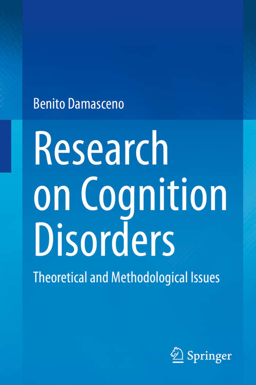 Book cover of Research on Cognition Disorders: Theoretical and Methodological Issues (1st ed. 2020)