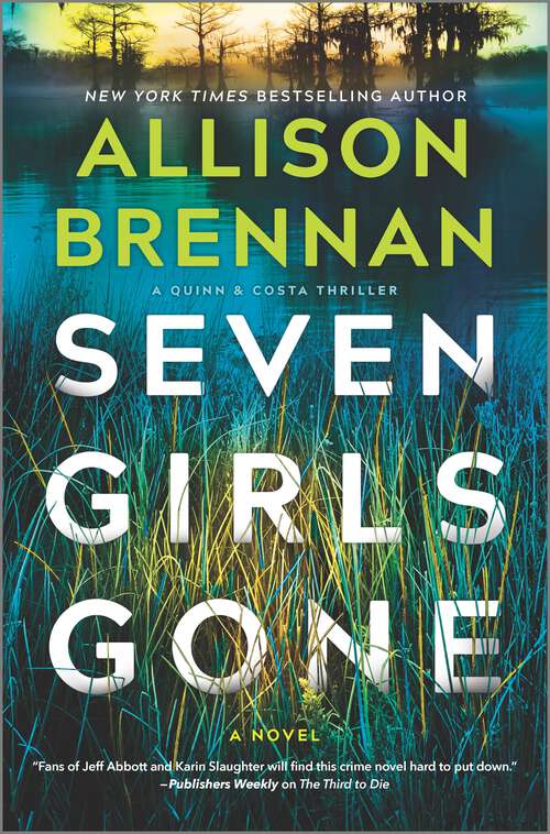 Book cover of Seven Girls Gone: A  Riveting Suspense Novel (Original) (A Quinn & Costa Thriller #4)