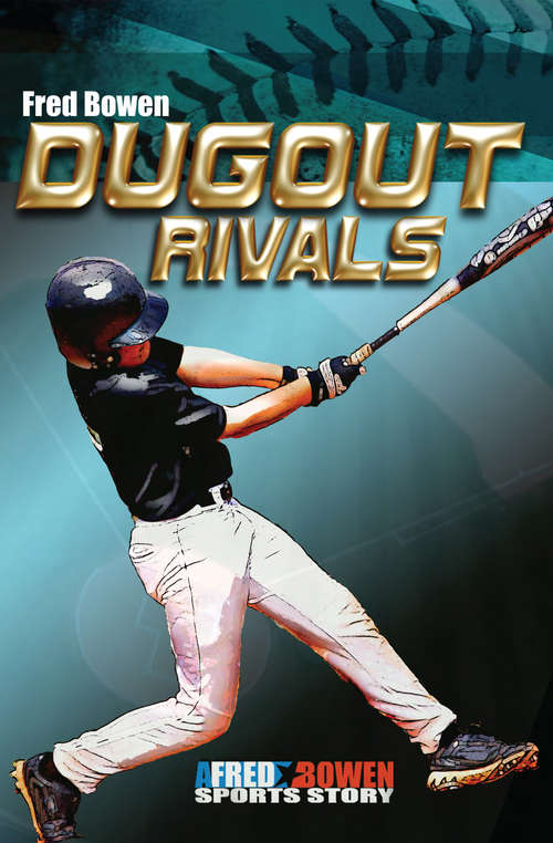 Book cover of Dugout Rivals (All-Star Sports Stories #2)
