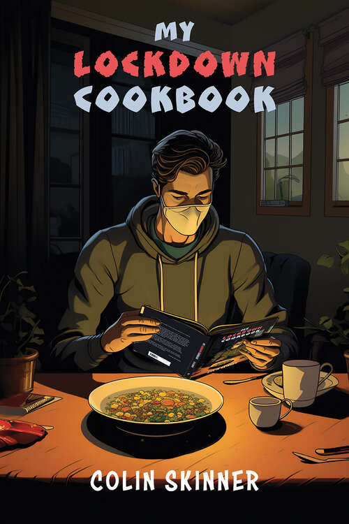 Book cover of My Lockdown Cookbook