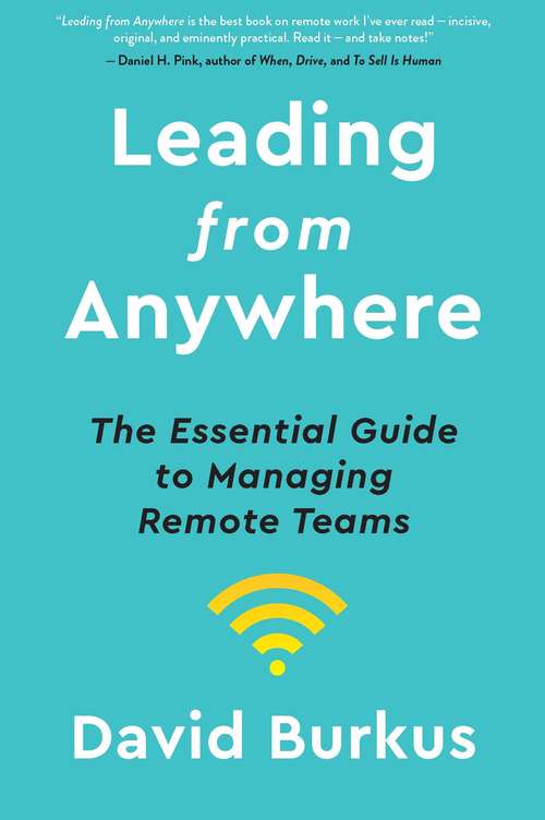 Book cover of Leading from Anywhere: The Essential Guide to Managing Remote Teams