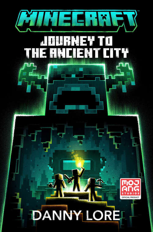 Book cover of Minecraft: Journey to the Ancient City (Minecraft)