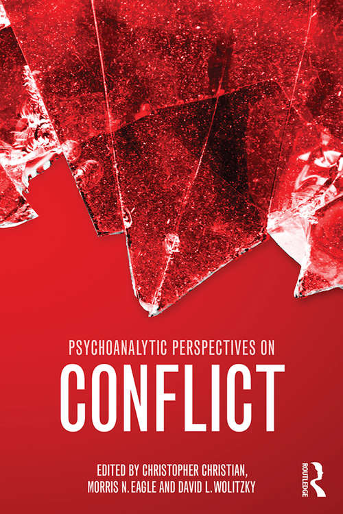 Book cover of Psychoanalytic Perspectives on Conflict (Psychological Issues)