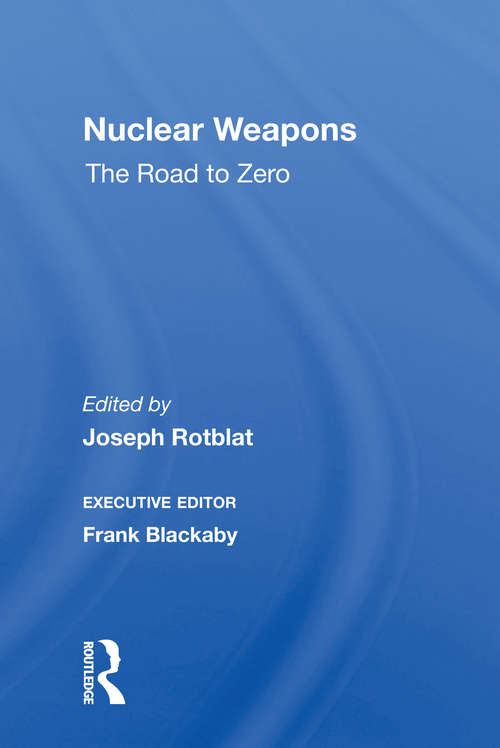 Book cover of Nuclear Weapons: The Road To Zero