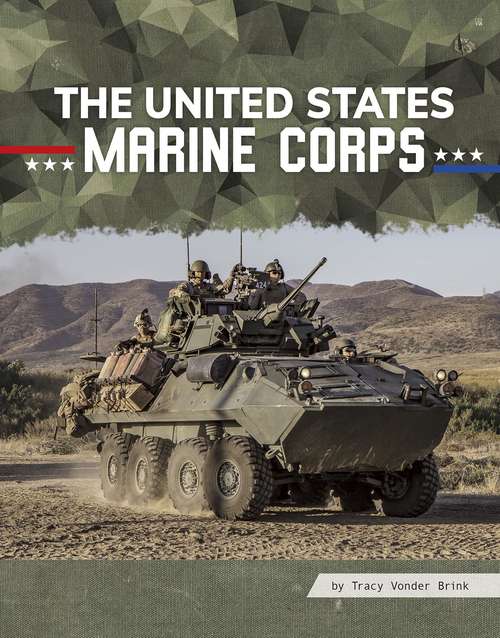 Book cover of The United States Marine Corps (All About Branches of the U.S. Military)