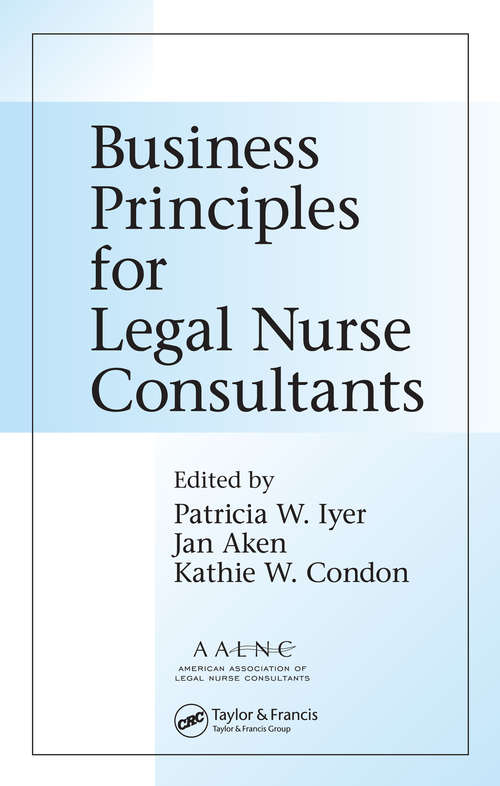 Book cover of Business Principles for Legal Nurse Consultants