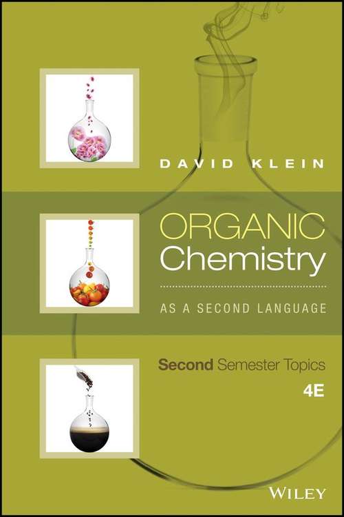 Book cover of Organic Chemistry As A Second Language: Second Semester Topics (Fourth Edition)