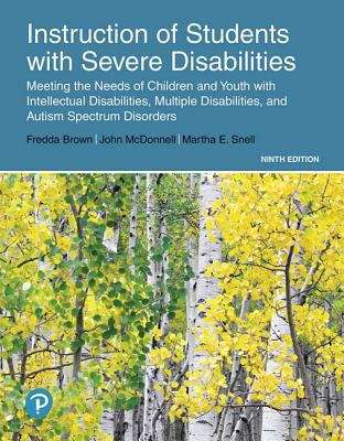 Book cover of Instruction Of Students With Severe Disabilities (Ninth Edition)